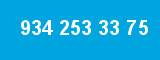 934 253 33 75